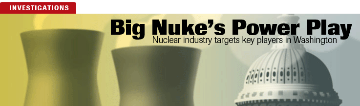 Nuclear Energy's Lobbying Push